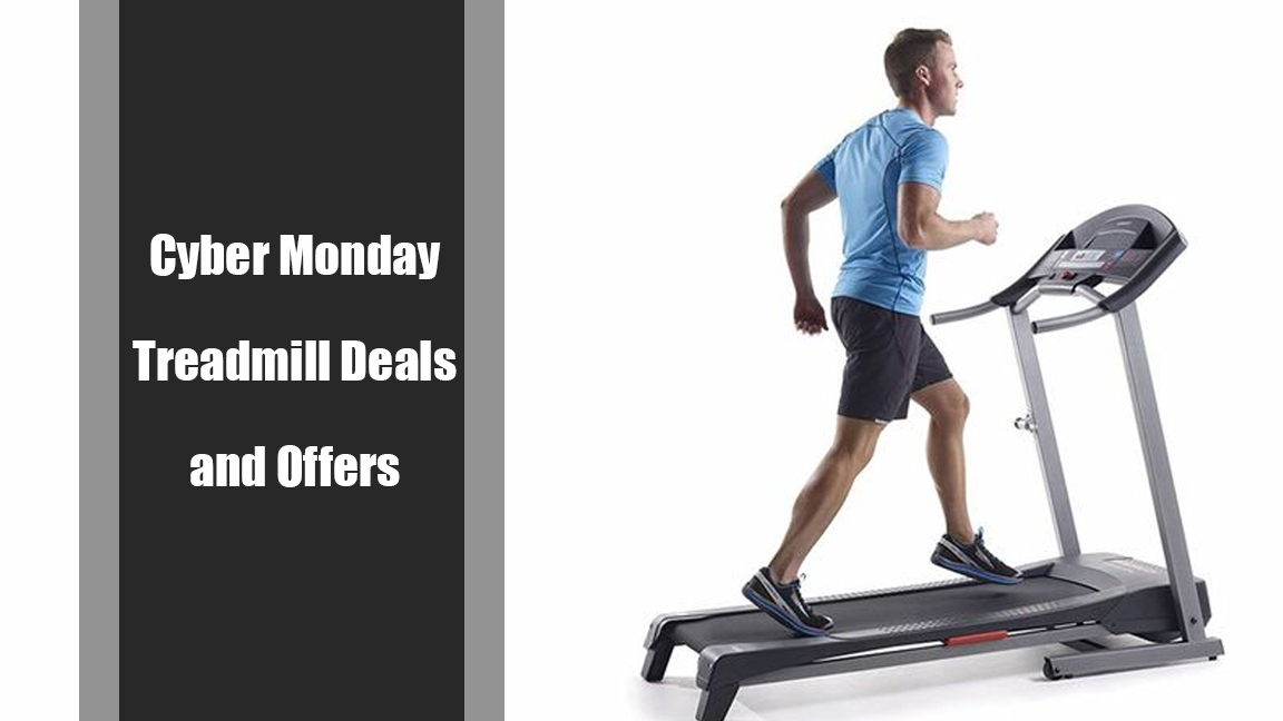 Cyber-Monday Treadmill Deals and Offers 2022 | Up To 50% Off